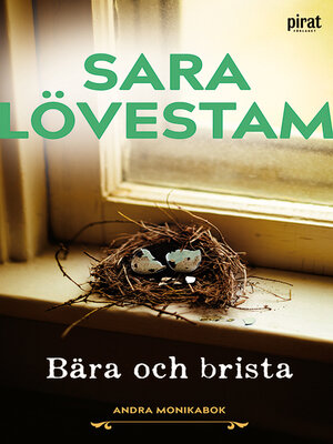 cover image of Bära och brista